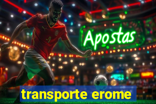 transporte erome
